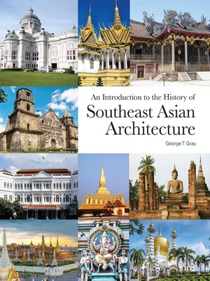 cover image of An Introduction to the History of Southeast Asian Architecture